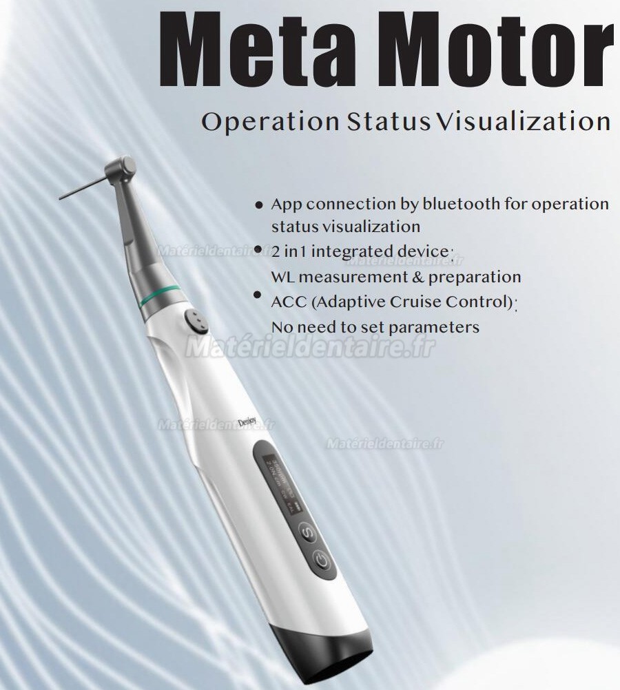 Denjoy MeteEndo Système intégré endo dentaire (avec Meta Fill/Meta Pex/Meta Motor/Meta Pulp/Meta Pack)